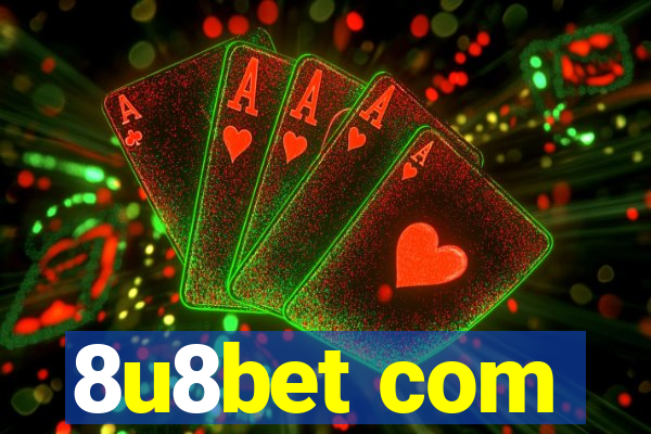 8u8bet com